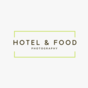 Hotel and Food Photography